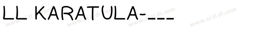 LL KARATULA字体转换